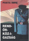 Posta Imre - Rend-őr-köz-i-gazság
