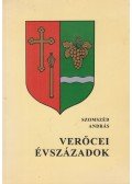 Szomszéd András - Verőcei évszázadok