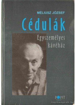 Méliusz József - Cédulák Méliusz József - Cédulák, Budapest 2002 antikvár könyv