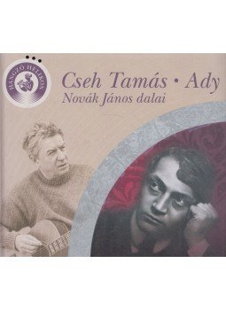 Cseh Tamás - Cseh Tamás - Ady Cseh Tamás - Cseh Tamás - Ady, 2004 antikvár könyv