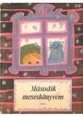 T. Aszódi Éva - Második meséskönyvem