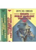 Raymond Chandler - Raymond Chandler Összes Philip Marlowe Története I-II.