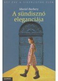 Muriel Barbery - A sündisznó eleganciája