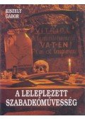 Kiszely Gábor - A leleplezett szabadkőművesség