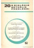 Csaba György - A biológia aktuális problémái 20.