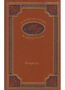 Molnár Ferenc - Kisregények Molnár Ferenc - Kisregények, Budapest 1994 antikvár könyv