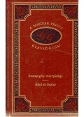 Gárdonyi Géza - Szunyoghy miatyánkja / Ábel és Eszter