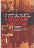 Földesi Margit - A megszállók szabadsága