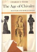 Wood, Charles T. - The Age of Chivalry