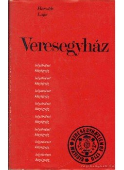 Horváth Lajos - Veresegyház Horváth Lajos - Veresegyház, Veresegyház 1977 antikvár könyv
