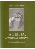Baldermann Ingo - A Biblia, a tanulás könyve