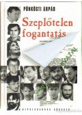 Pünkösti Árpád - Szeplőtelen fogantatás