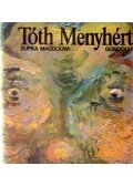 Supka Magdolna - Tóth Menyhért