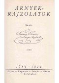 Kazinczy Ferenc - Árnyékrajzolatok