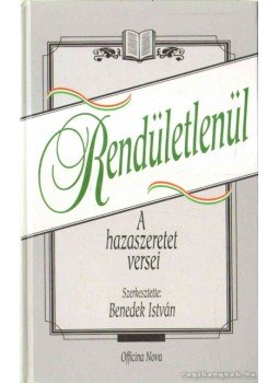 Benedek István - Rendületlenül Benedek István - Rendületlenül, Budapest 1998 antikvár könyv