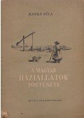 Hankó Béla - A magyar háziállatok története