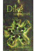 Perlawi Andor - Diké szerelmei