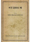 Széchenyi István - Stádium (reprint)
