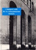 Felkai László - A budapesti zsidó fiú- és leánygimnázium története