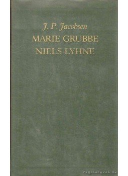 Jacobsen, Jens Peter - Marie Grubbe / Niels Lyhne Jacobsen, Jens Peter - Marie Grubbe / Niels Lyhne, Budapest 1985 antikvár könyv