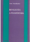 Arno Anzenbacher - Bevezetés a filozófiába