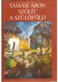 Tamási Áron - Szólít a szülőföld