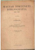 I. Tóth Zoltán - Magyar történeti bibliográfia II.