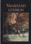 Gerdhard Seilmeier (főszerk.) - Vadászati lexikon