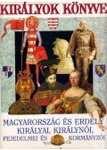 Gáspár Zsuzsa,Horváth Jenő - Királyok könyve