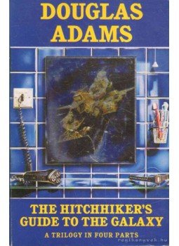 Douglas Adams - The Hitchhiker's Guide to the Galaxy Douglas Adams - The Hitchhiker's Guide to the Galaxy, 1992 antikvár könyv