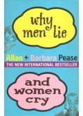 Allan Pease, Barbara Pease - Why Men Lie & Women Cry