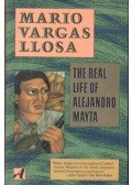 Mario Vargas LLosa - The Real Life of Alejandro Mayta