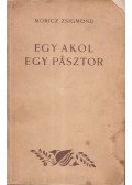 Móricz Zsigmond - Egy akol, egy pásztor