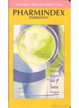 Papp Kornél Dr., Biró Orsolya Dr. - Pharmindex zsebkönyv Papp Kornél Dr., Biró Orsolya Dr. - Pharmindex zsebkönyv, 2001 antikvár könyv