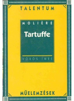 Vörös Imre - Moliére: Tartuffe Vörös Imre - Moliére: Tartuffe, 1997 antikvár könyv