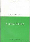Novalis,Schlegel, August Wilhelm,Schlegel, Friedrich,Tieck, Johann Ludwig - A jénai iskola