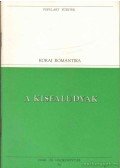 Kisfaludy Károly,Kisfaludy Sándor - A Kisfaludyak