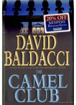 David BALDACCI - The Camel Club David BALDACCI - The Camel Club, 2005 antikvár könyv