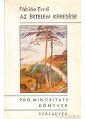 Fábián Ernő - Az értelem keresése