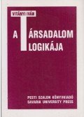 Vitányi Iván - A társadalom logikája