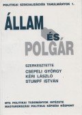 Csepeli György,Kéri László,Stumpf István - Állam és polgár