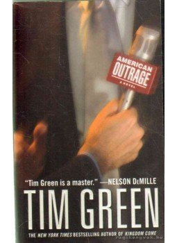 Green, Tim - American Outrage Green, Tim - American Outrage, 2009 antikvár könyv