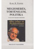 Popper, Karl R. - Megismerés, történelem, politika