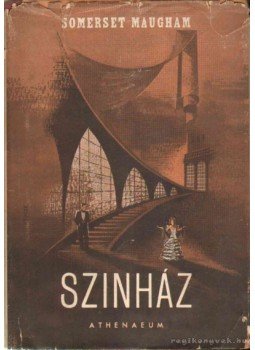 Maugham, W. Somerset - Színház Maugham, W. Somerset - Színház, 1944 antikvár könyv