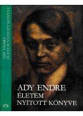 Ady Endre - Életem nyitott könyve