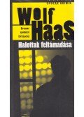 Wolf Haas - Halottak feltámadása