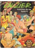 Lauzier, Gérard - Tranches de vie