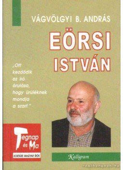 Vágvölgyi B. András - Eörsi István Vágvölgyi B. András - Eörsi István, Pozsony 2003 antikvár könyv
