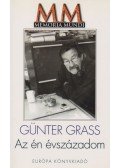 Günter Grass - Az én évszázadom