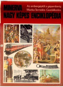 Köpeczi Béla - Az embergéptől a gépemberig - Munka - Termelés - Gazdálkodás Köpeczi Béla - Az embergéptől a gépemberig - Munka - Termelés - Gazdálkodás, Budapest 1974 antikvár könyv